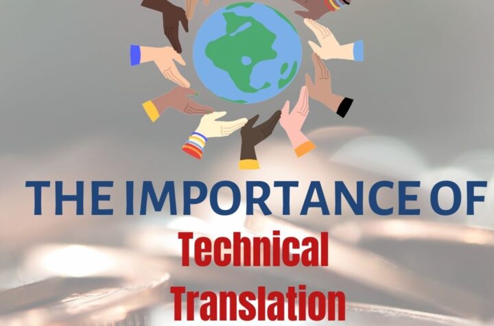 The Importance of Technical Translation Services