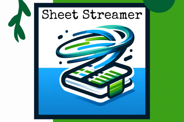 Sheet Streamer by AliceKeeler LLC